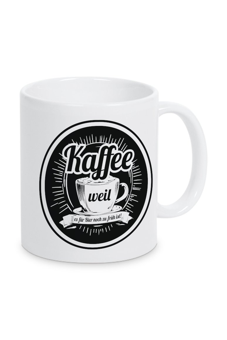 Keramiktasse Kaffee weil....