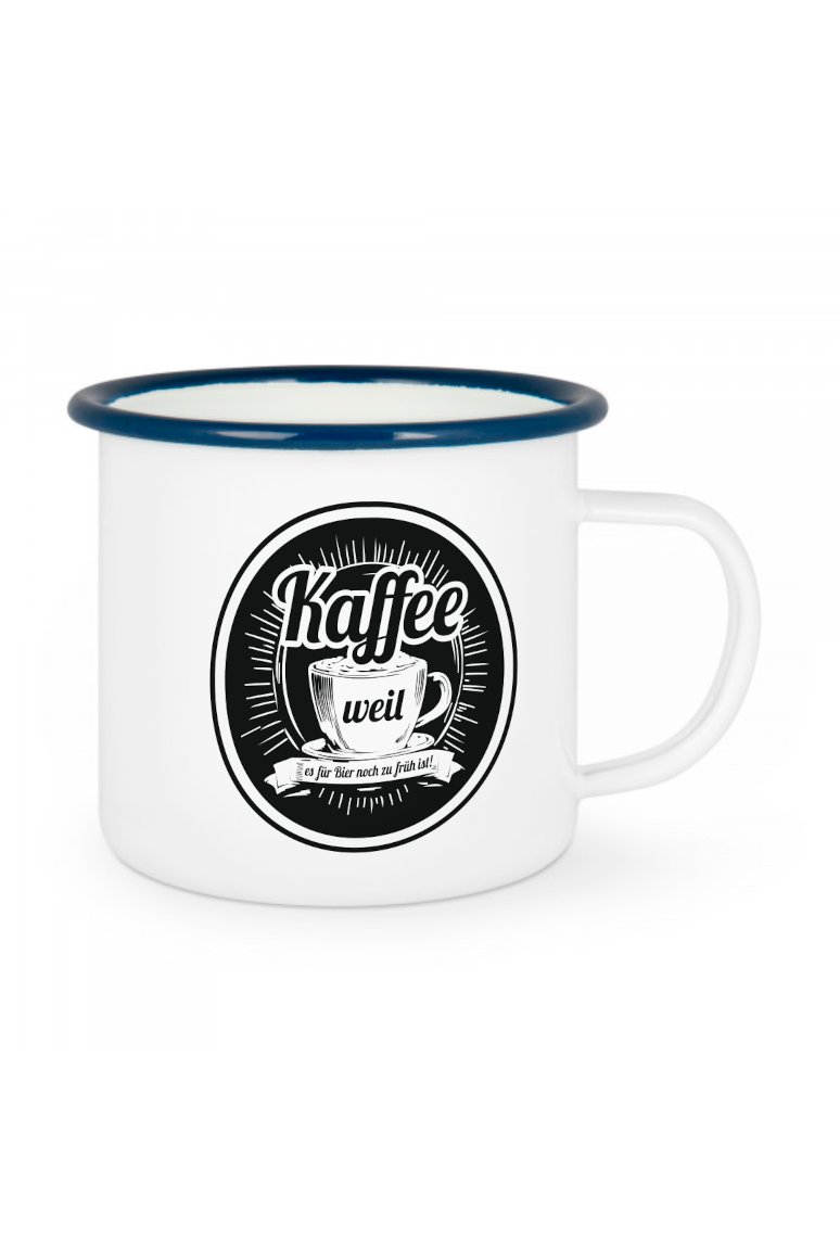 Emailletasse Kaffee weil....